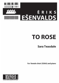 To Rose for Ssaa Choir and Piano