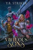 Virtuous Sons: A Greco-Roman Cultivation Epic (Virtuous Sons Book 1)