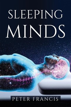 SLEEPING MINDS - Peter Francis