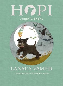 Hopi 9. La vaca vampir - Badal Franco, Josep Lluís; Badal, Josep Lluís