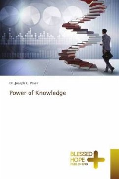 Power of Knowledge - Pessa, Dr. Joseph C.