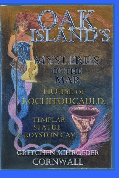 Oak Island's Mysteries of the Map, House of Rochefoucauld, Templar Statue, Royston Cave - Cornwall, Gretchen