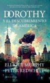 Dorothy y el descubrimiento de América Dorothy y el descubrimiento de América