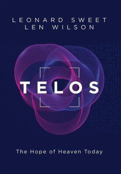 Telos - Sweet, Leonard; Wilson, Len