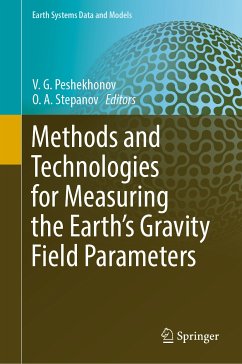 Methods and Technologies for Measuring the Earth’s Gravity Field Parameters (eBook, PDF)