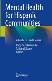 Mental Health for Hispanic Communities (eBook, PDF)