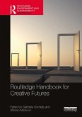 Routledge Handbook for Creative Futures (eBook, PDF)