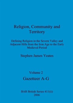 Religion, Community and Territory, Volume 2 - Yeates, Stephen James