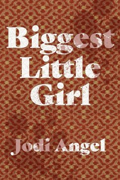 Biggest Little Girl - Angel, Jodi