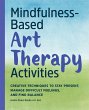 Mindfulness-Based Art Therapy Activities - Bild 1