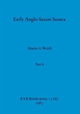 Early Anglo-Saxon Sussex, Part ii