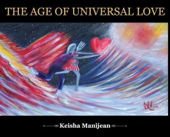 The Age of universal Love hard - Manijean, Keisha Renee