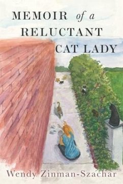 Memoir of A Reluctant Cat Lady - Zinman-Szachar, Wendy