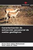 Caracterización de extracción secuencial de suelos geofágicos