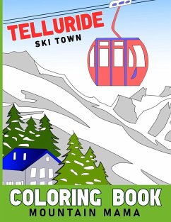 Telluride Winter Coloring Book - Mama, Mountain