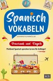 Spanisch Vokabeln - praxisnah und einfach