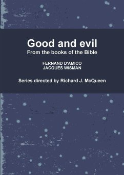 Good and evil - McQueen, Richard J.; D'Amico, Fernand; Wisman, Jacques