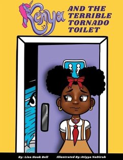 Kenya & The Terrible Tornado Toilet - Bell, Lisa Hook
