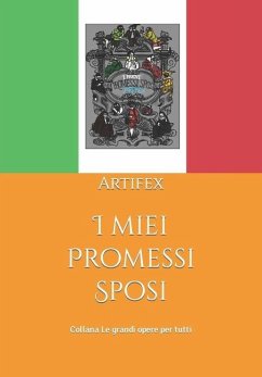 I miei Promessi Sposi - Artifex