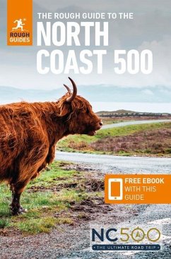 The Rough Guide to the North Coast 500 (Compact Travel Guide with Free eBook) - Guides, Rough