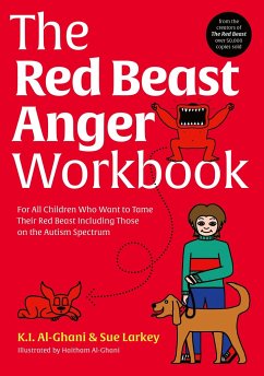 The Red Beast Anger Workbook - Al-Ghani, Kay; Larkey, Sue