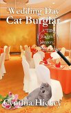 Wedding Day Cat Burglar