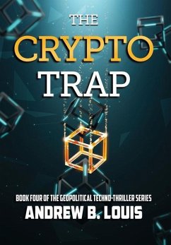 The Crypto Trap - Louis, Andrew B.