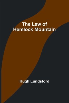The Law of Hemlock Mountain - Lundsford, Hugh