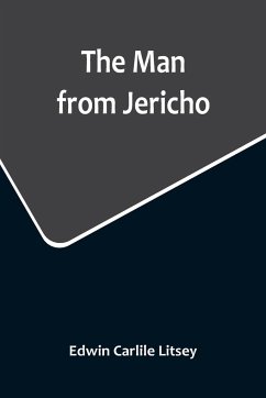 The Man from Jericho - Carlile Litsey, Edwin