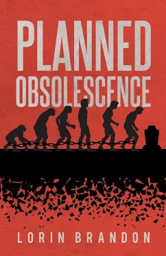 Planned Obsolescence - Brandon, Lorin