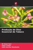 Produção de Óleo Essencial de Tabaco