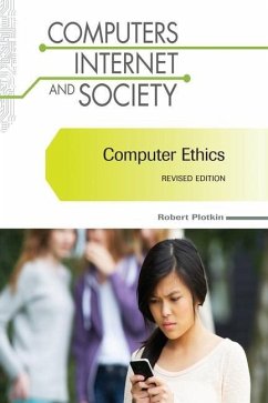 Computer Ethics, Revised Edition - Plotkin, Robert