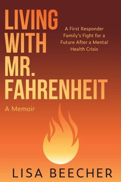 Living with Mr. Fahrenheit - Beecher, Lisa