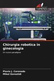 Chirurgia robotica in ginecologia