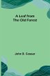 A Leaf from the Old Forest - Bild 1
