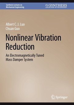 Nonlinear Vibration Reduction (eBook, PDF) - Luo, Albert C. J.; Guo, Chuan