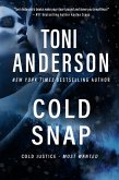 Cold Snap (Cold Justice - Most Wanted, #3) (eBook, ePUB)