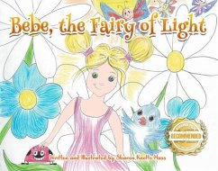 Bebe, the Fairy of Light (eBook, ePUB) - Hass, Sharon