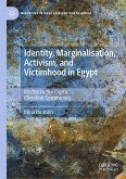 Identity, Marginalisation, Activism, and Victimhood in Egypt (eBook, PDF)