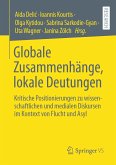 Globale Zusammenhänge, lokale Deutungen (eBook, PDF)