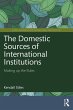 The Domestic Sources of International... - Bild 1