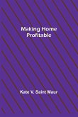 Making Home Profitable