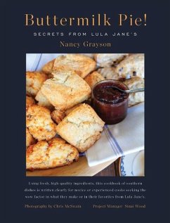 Buttermilk Pie! Secrets from Lula Jane's - Grayson, Nancy