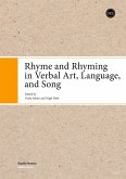 Rhyme and Rhyming in Verbal Art, Language, and Song