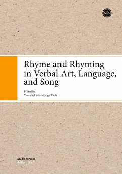 Rhyme and Rhyming in Verbal Art, Language, and Song - Fabb, Nigel; Sykäri, Venla