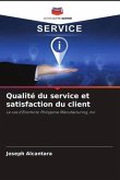 Qualité du service et satisfaction du client