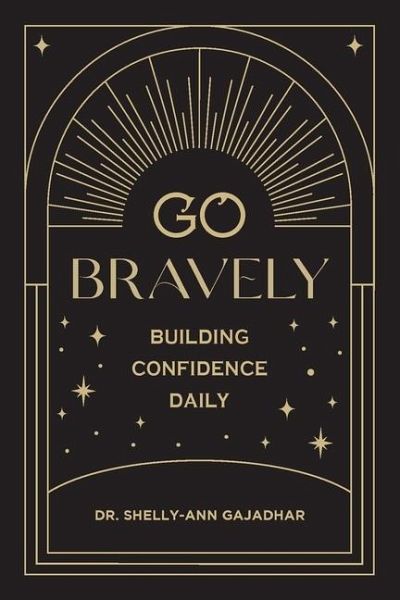 Go Bravely