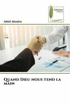 Quand Dieu nous tend la main - Ahoulou, Jehiel