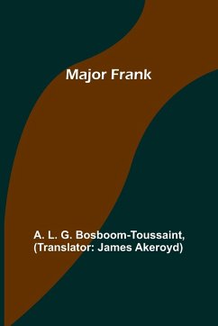 Major Frank - L. G. Bosboom-Toussaint, A.