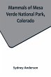 Mammals of Mesa Verde National Park,... - Bild 1
